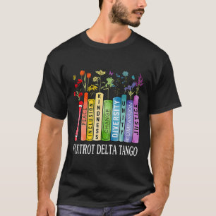 T-shirt 8647 Foxtrots Tangos Deltas Livre Fleur Résiste Bo