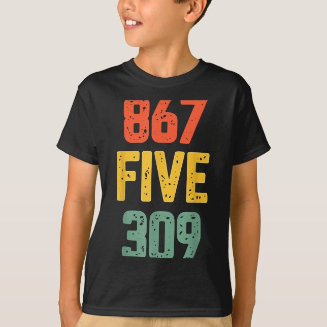 T-shirt 867 Five 309 Retro Music Number Funny 80s Throwbac (Devant)