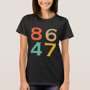T-shirt 86 47 Trump contre Trump contre l'échec de Trump e