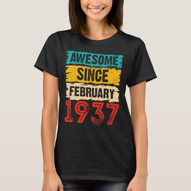 T-shirt 86 ans Awesome depuis février 1937 86e naissance (Devant)