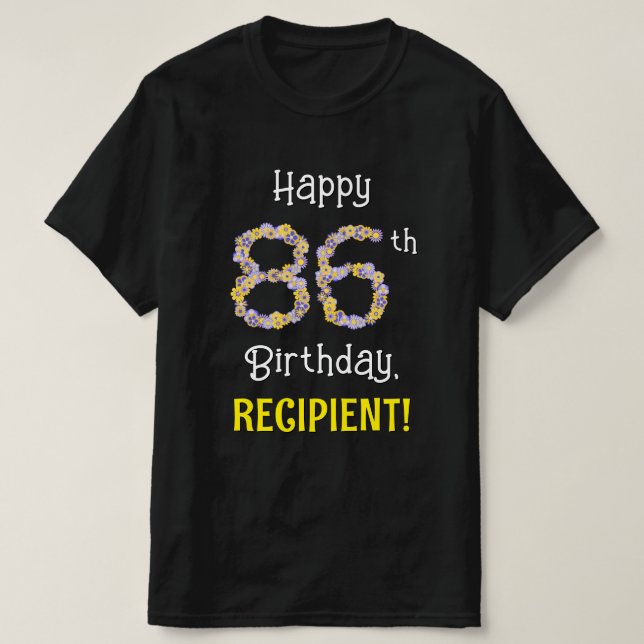 T-shirt 86e anniversaire : Fleurs florales Numéro "86" + N (Design devant)