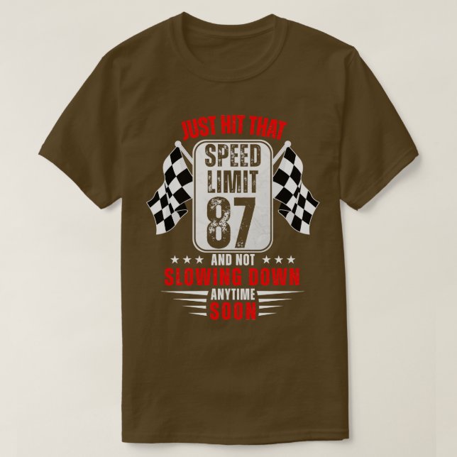 T-shirt 87e anniversaire Limite de vitesse Signal 87 ans R (Design devant)