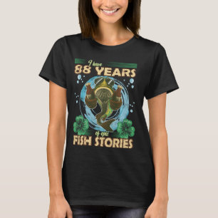 T-shirt 88 ans Anniversaire Hommes & Femmes Drôle Pêcheur