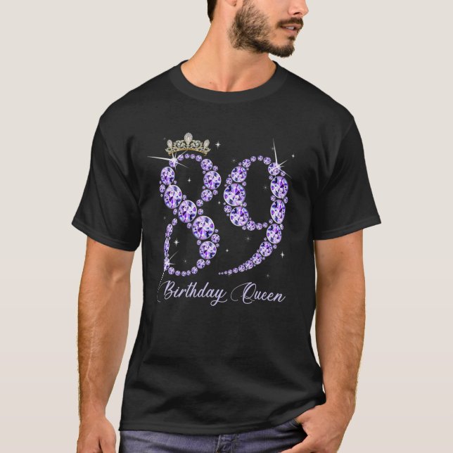 T-shirt 89 Ans C'Est Mon 89E Anniversaire Reine Diamond He (Devant)
