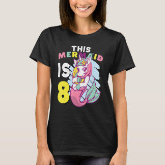T-shirt 8 Anniversaire Cette Fille De Sirène Colorful Merm