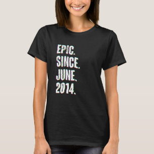 T-shirt 8 Ans 8ème anniversaire Epic depuis Juin 2014