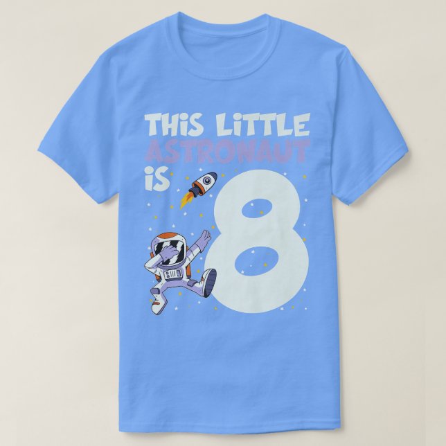 T-shirt 8 Ans astronaute garçon espace 8e Anniversaire Dab (Design devant)