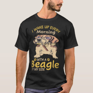 T-shirt 8 Je me réveille chaque matin avec un Beagle à mes