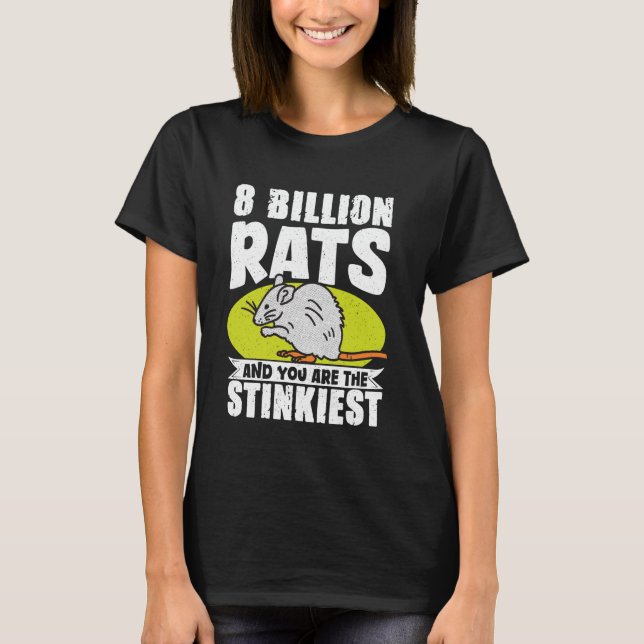 T-shirt 8 Milliards De Rats Et Vous Êtes Le Plus Aimant (Devant)