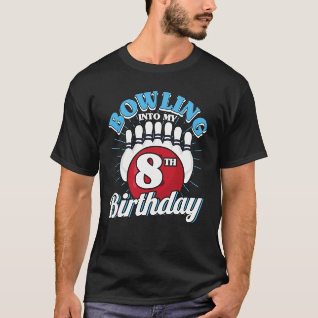 T-shirt 8e anniversaire Bowling thème Bowling dans Anniver (Devant)