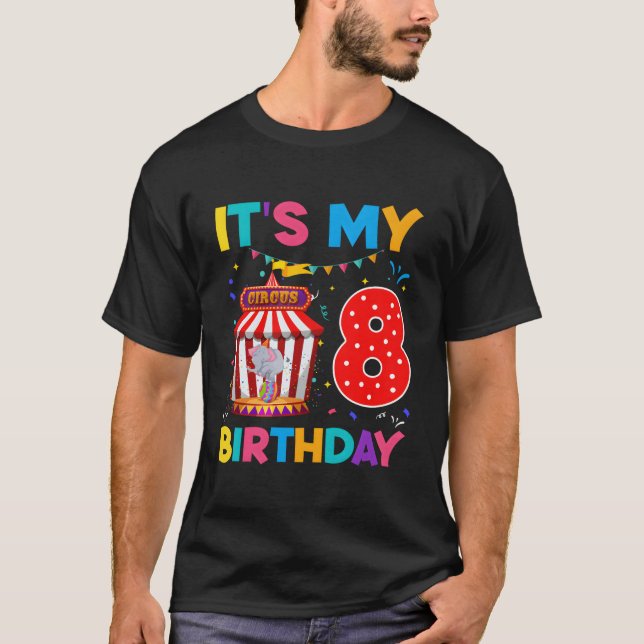 T-shirt 8E Anniversaire Carnaval Thème Anniversaire Circu  (Devant)