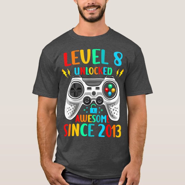 T-shirt 8e Anniversaire Jeu Le Niveau 8 Déverrouillé Aweso (Devant)