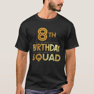 T-shirt 8E Anniversaire Joyeux Anniversaire Soirée 8 Anniv