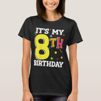 T-shirt 8th birthday 8 eight happy birthday boy or girls