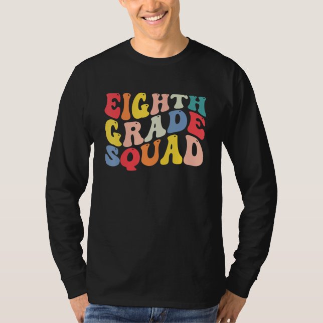 T-shirt 8th Eighth Grade Squad Teacher Back To School Retr (Devant)