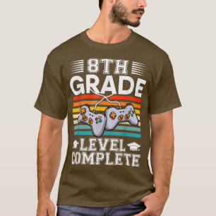 T-shirt 8th Grade Graduation Her Him Gamer Student Video G