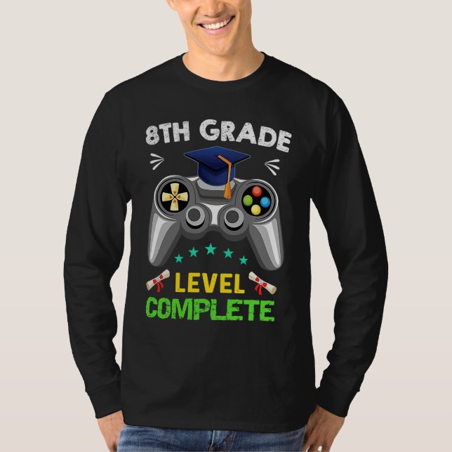 T-shirt 8th Grade Graduation Level Complete Gamer 2022 (Devant)
