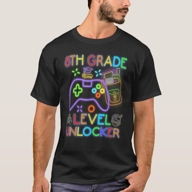 T-shirt 8th Grade Level Unlocked Neon Video Gamer Back to  (Devant)