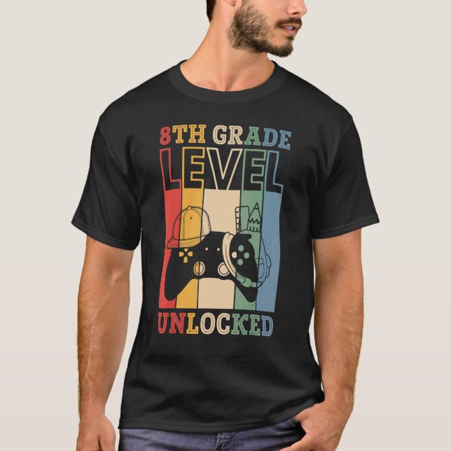 T-shirt 8th Grade Level Unlocked VideoGame Back to School  (Devant)