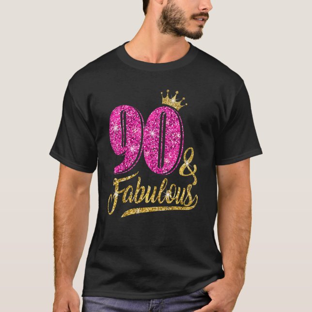 T-shirt 90 ans 90 et fabuleux 90e anniversaire Rose Cro (Devant)