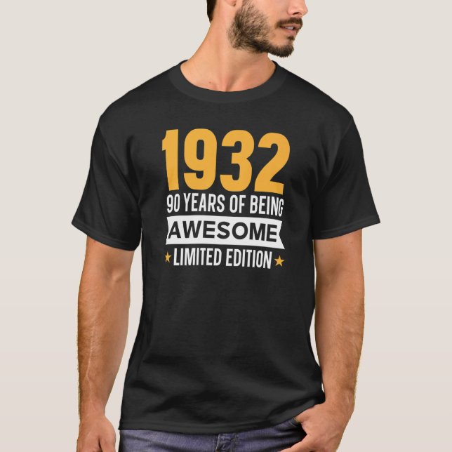 T-shirt 90 Ans D'Être Impressionnant 1932 1 (Devant)