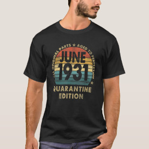 T-shirt 90 Ans Né En 1931 90e Anniversaire Quarantaine