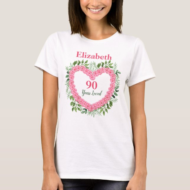 T-shirt 90 Years Loved 90th Birthday Shirt for Women (Devant)