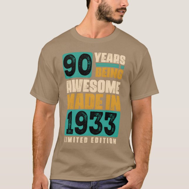 T-shirt 90 Years of being Awesome Made in 1933 Limited edi (Devant)