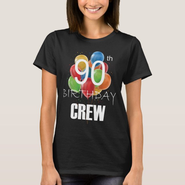 T-shirt 90e anniversaire de l'équipage 90 Party Crew Group (Devant)