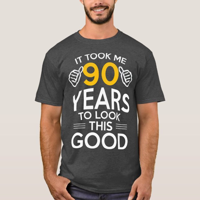 T-shirt 90e Anniversaire Don M'A Pris 90 Ans 90 Anniversai (Devant)