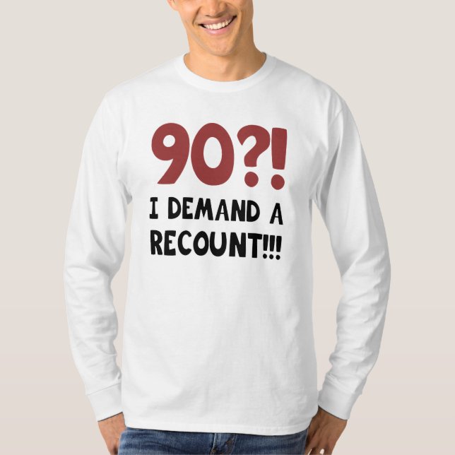 T-shirt 90e anniversaire Gag cadeau (Devant)