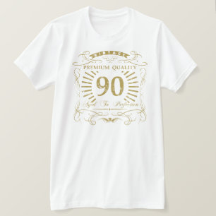 T-shirt 90e anniversaire Gag cadeau