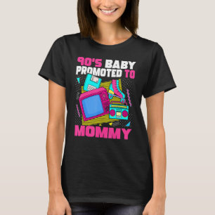 T-shirt 90s Bébé promu à maman 90s Bébé esthétique