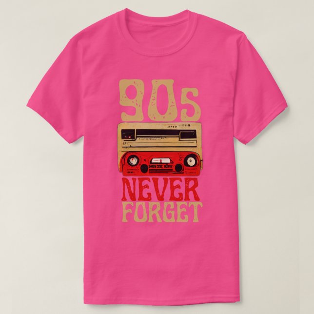 T-shirt 90s N'oubliez jamais Cassette Rétro 1 (Design devant)