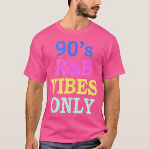 T-shirt 90S Vibes Rb Seulement Quatre-Vingt-Dix Musique Rn