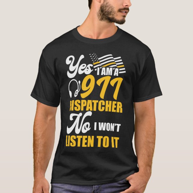 T-shirt 911 Dispatcher Thin Gold Line Oui Je Suis 911 (Devant)