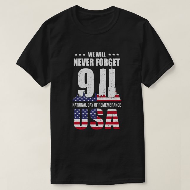 T-shirt 911 Memorial n'oublie jamais les patriotes du drap (Design devant)