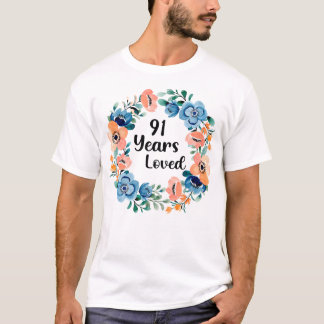 T-shirt 91 Ans Maman Amoureuse Grand-mère 91 Ans 91E Naiss