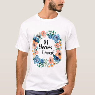 T-shirt 91 Years Loved Maman Grand-mère 91 Years Old 91st