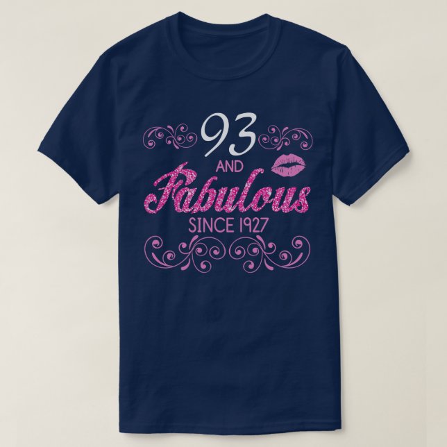 T-shirt 93 Ans Et Fabuleux Depuis 1927 Joyeux Anniversaire (Design devant)