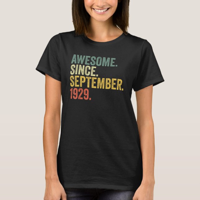 T-shirt 93e anniversaire Awesome depuis septembre 1929 93  (Devant)