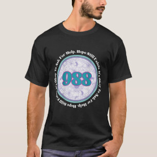 T-shirt 988 Prévention du suicide Il est bon de demander d