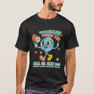 T-shirt 988 Prévention du suicide Restez demain Besoin de