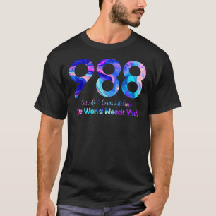 T-shirt 988 Suicide et crise bouée de sauvetage Le monde a