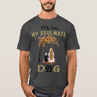 T-shirt 99 Bien Sûr Mon Âne Est Une Frontière Collie Amour