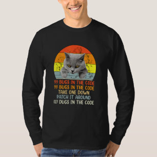 T-shirt 99 Petits Bugs Dans Le Code Cat
