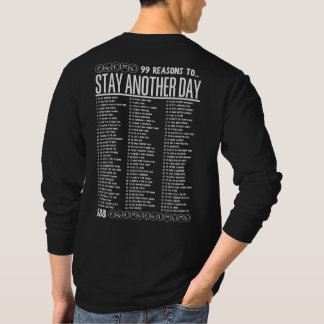 T-shirt 99 Reasons to Stay Another Day - Mental Health