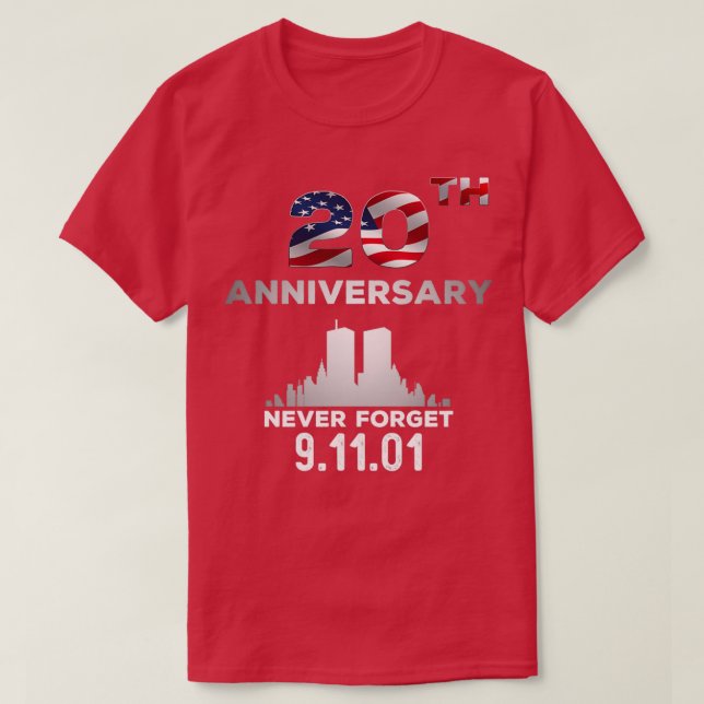 T-shirt 9 11 20e anniversaire Jamais oublié 9 (Design devant)