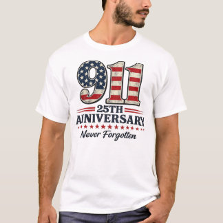 T-shirt 9/11 25e anniversaire Jamais oublié Américain