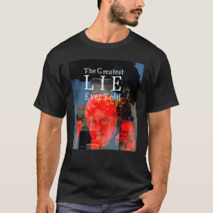 T-shirt 9/11 : Le plus grand mensonge a jamais indiqué